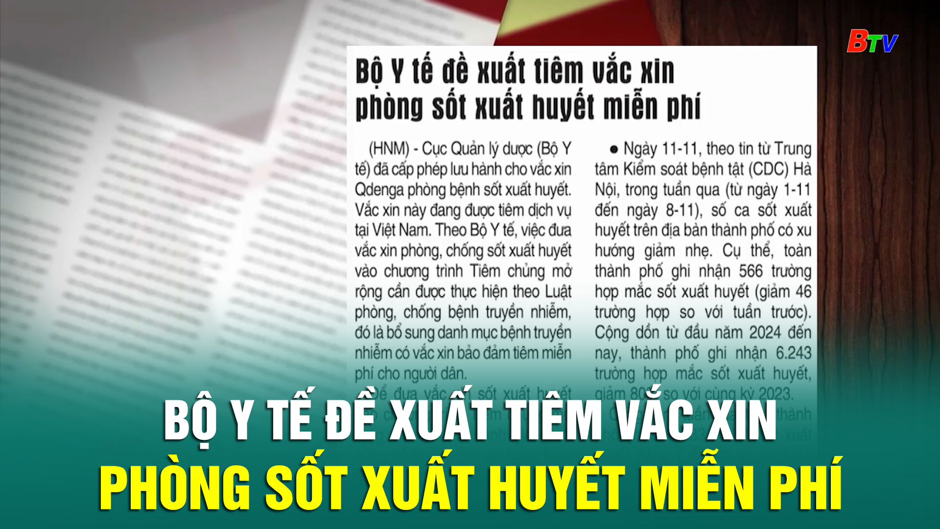 Bộ Y tế đề xuất tiêm vắc xin phòng sốt xuất huyết miễn phí