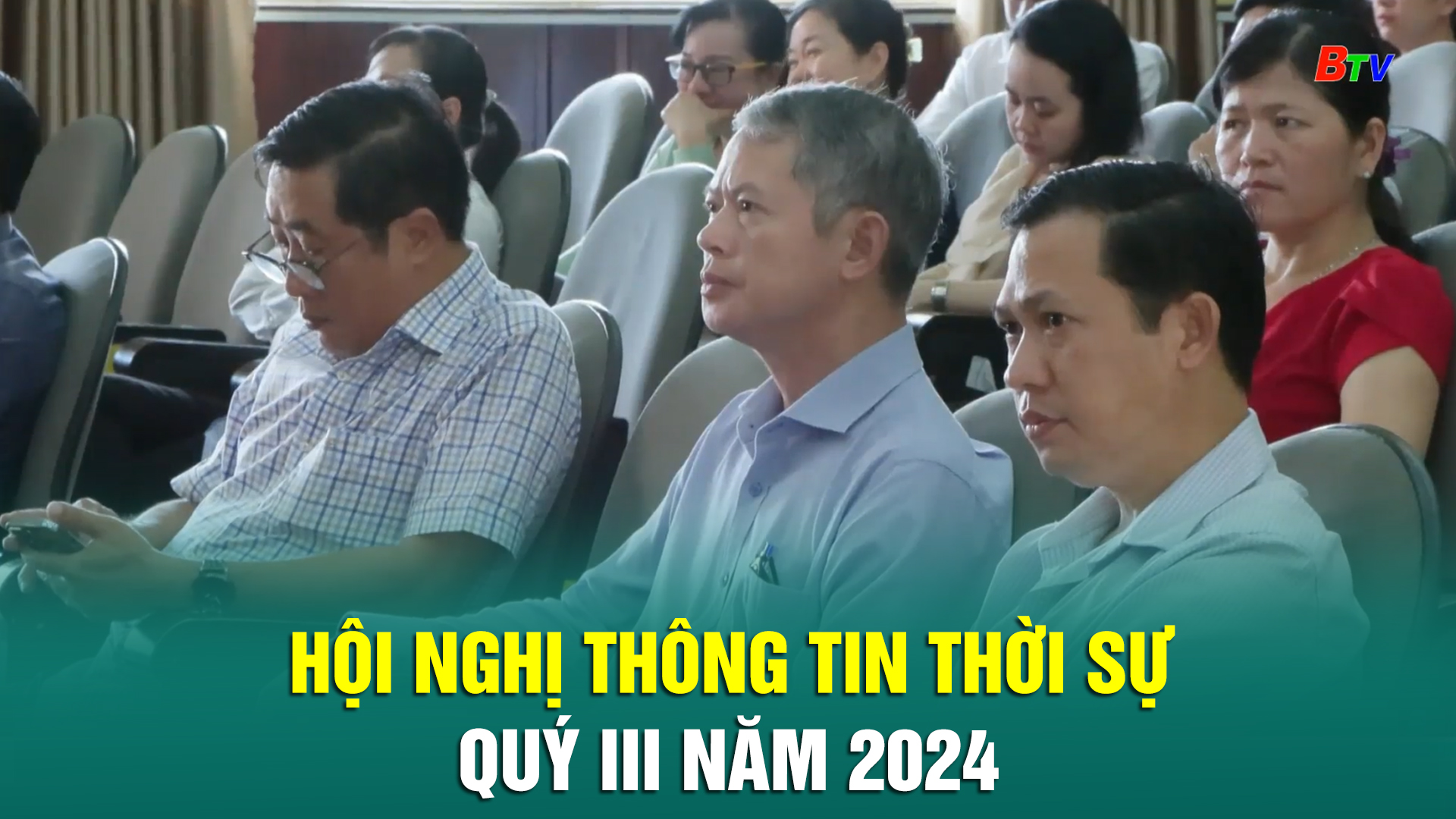 Hội nghị thông tin thời sự quý III năm 2024