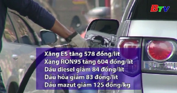 Giá xăng tăng 578 - 604 đồng/ lít từ 15h chiều 13/5