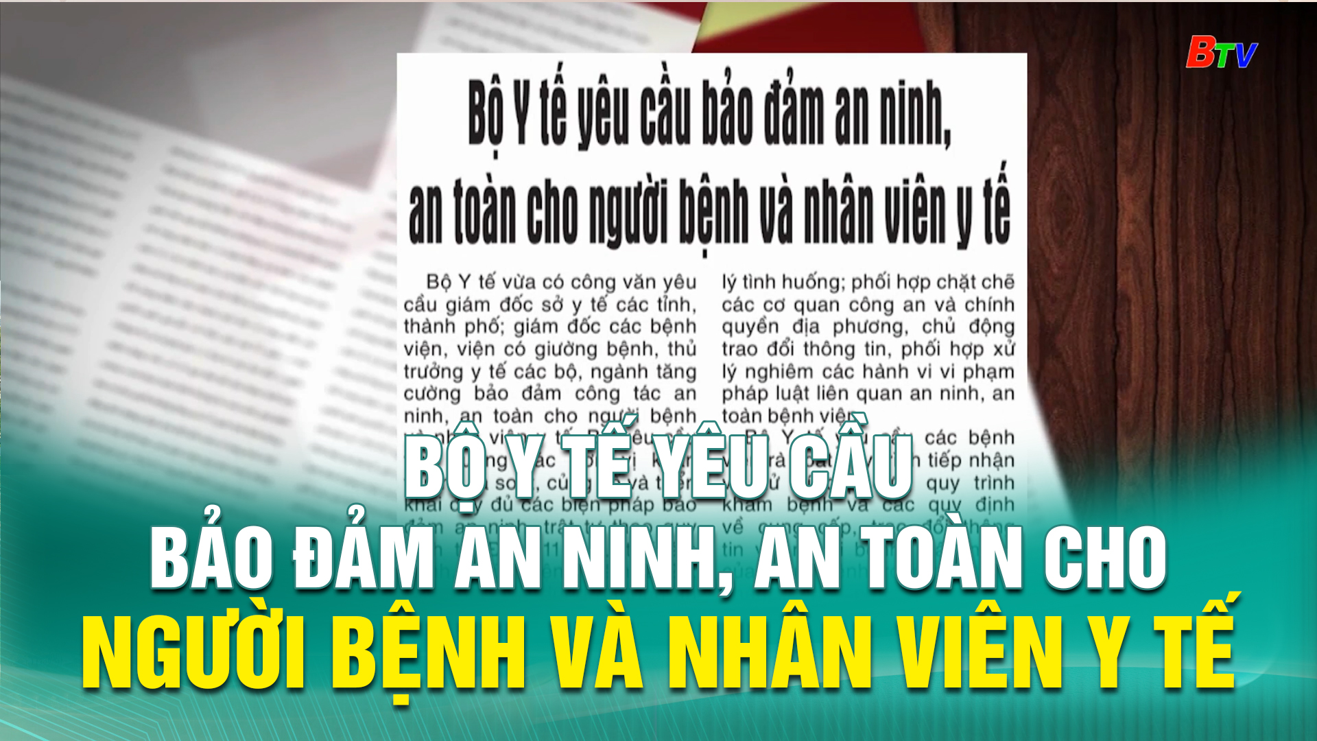 Bộ Y tế yêu cầu bảo đảm an ninh, an toàn cho người bệnh và nhân viên y tế