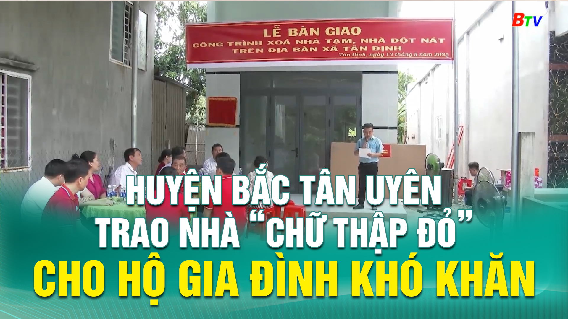 Huyện Bắc Tân Uyên trao nhà “Chữ thập đỏ” cho hộ gia đình khó khăn