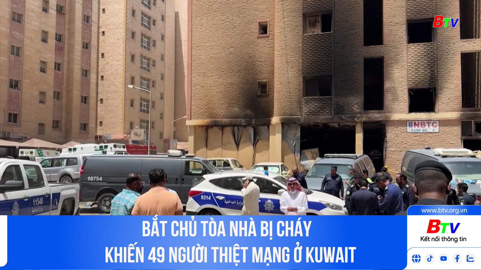 Bắt chủ tòa nhà bị cháy khiến 49 người thiệt mạng ở Kuwait