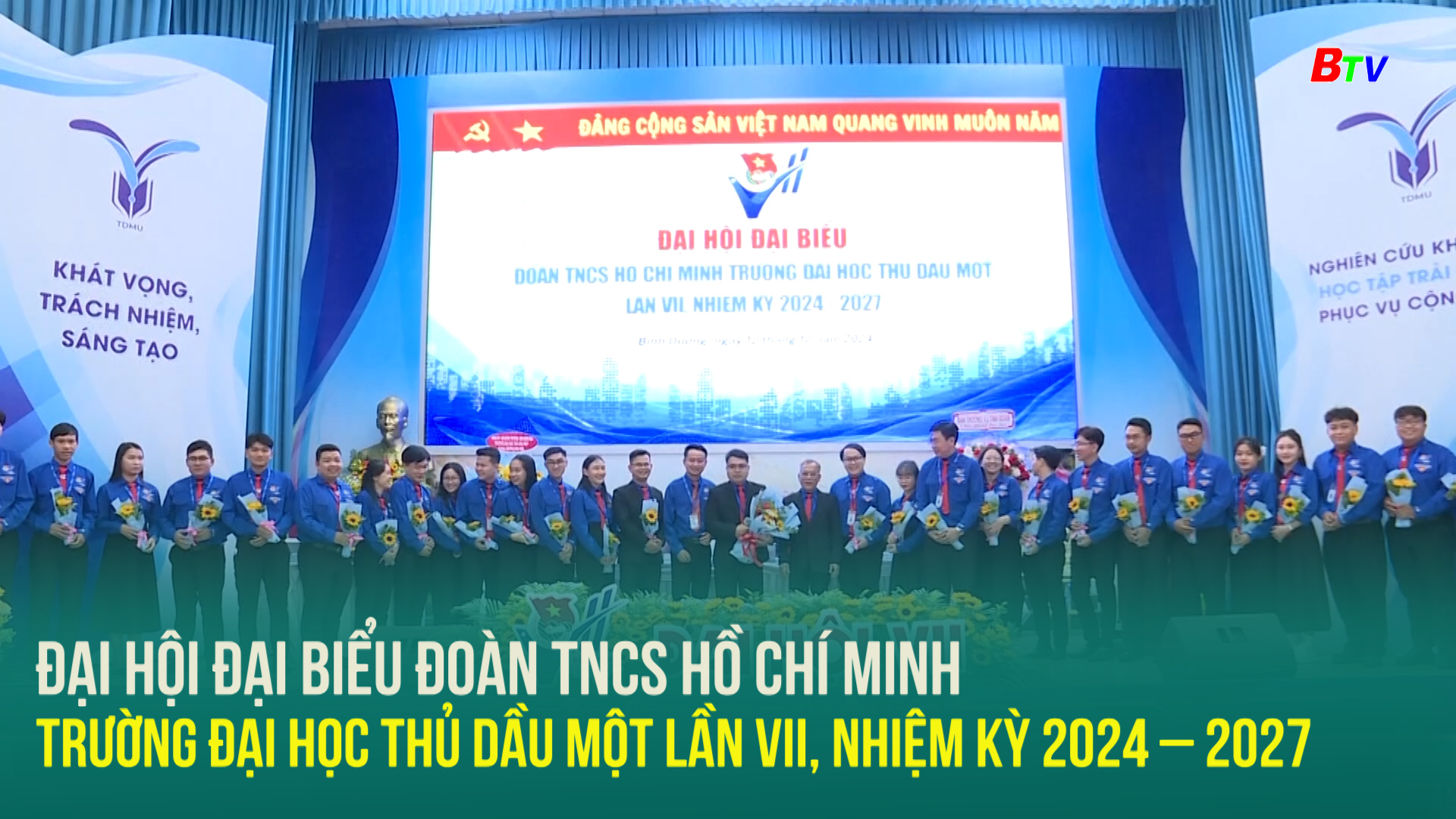 Đại hội đại biểu Đoàn TNCS Hồ Chí Minh trường Đại học Thủ Dầu Một lần VII, nhiệm kỳ 2024 – 2027