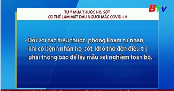 Tự ý mua thuốc ho, sốt có thể làm mất dấu người mắc COVID-19