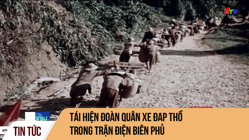 Tái hiện đoàn quân xe đap thồ trong trận Điện Biên Phủ