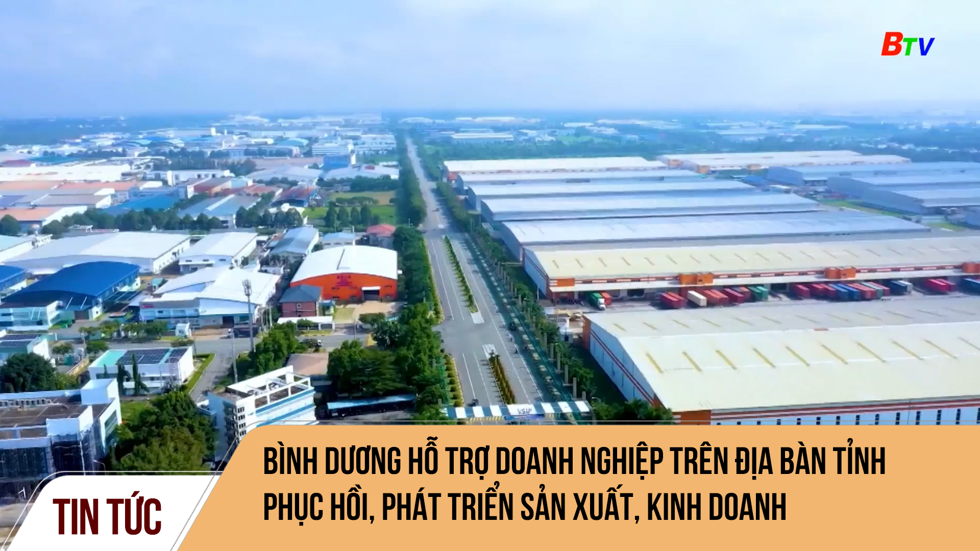 Bình Dương hỗ trợ doanh nghiệp trên địa bàn Tỉnh phục hồi, phát triển sản xuất, kinh doanh