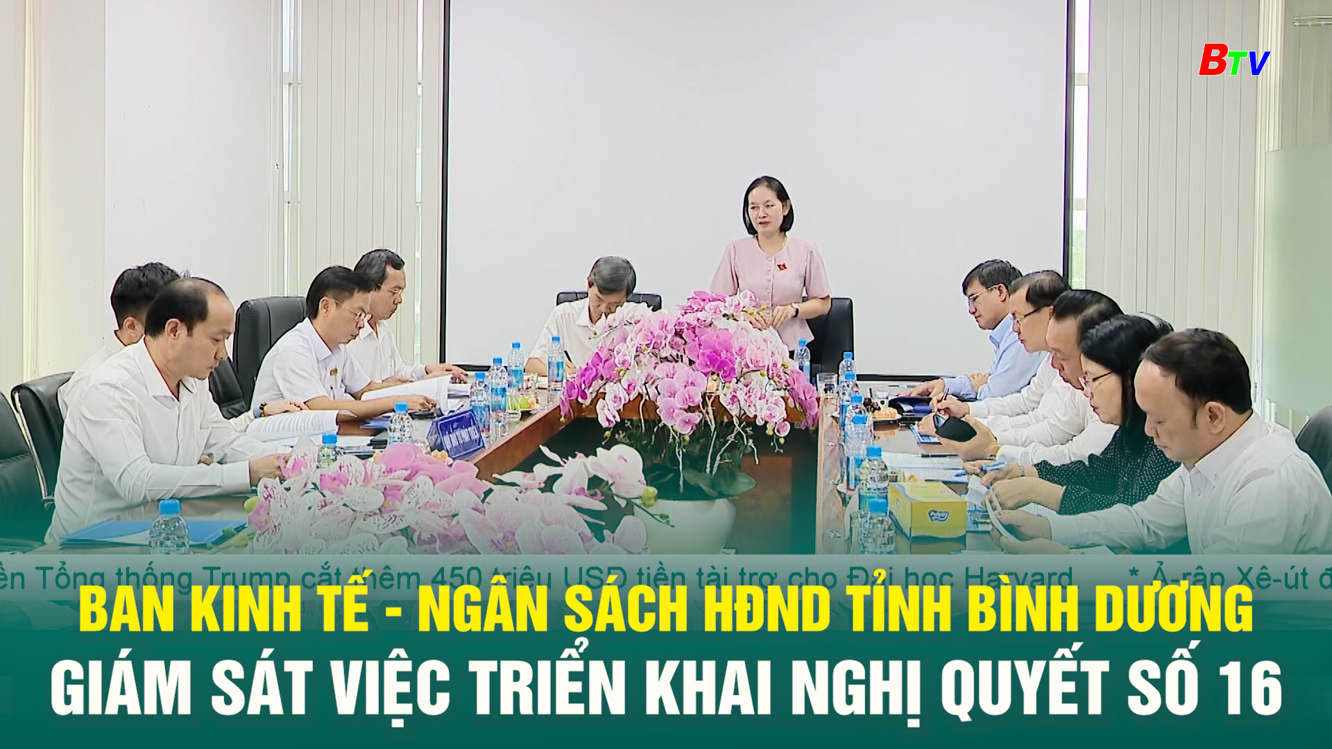 Ban Kinh tế - ngân sách HĐND tỉnh Bình Dương giám sát việc triển khai Nghị quyết số 16