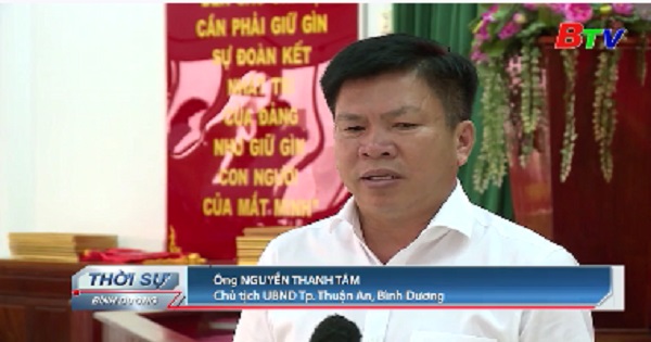 Thuận An đảm bảo chỉ tiêu kinh tế - xã hội