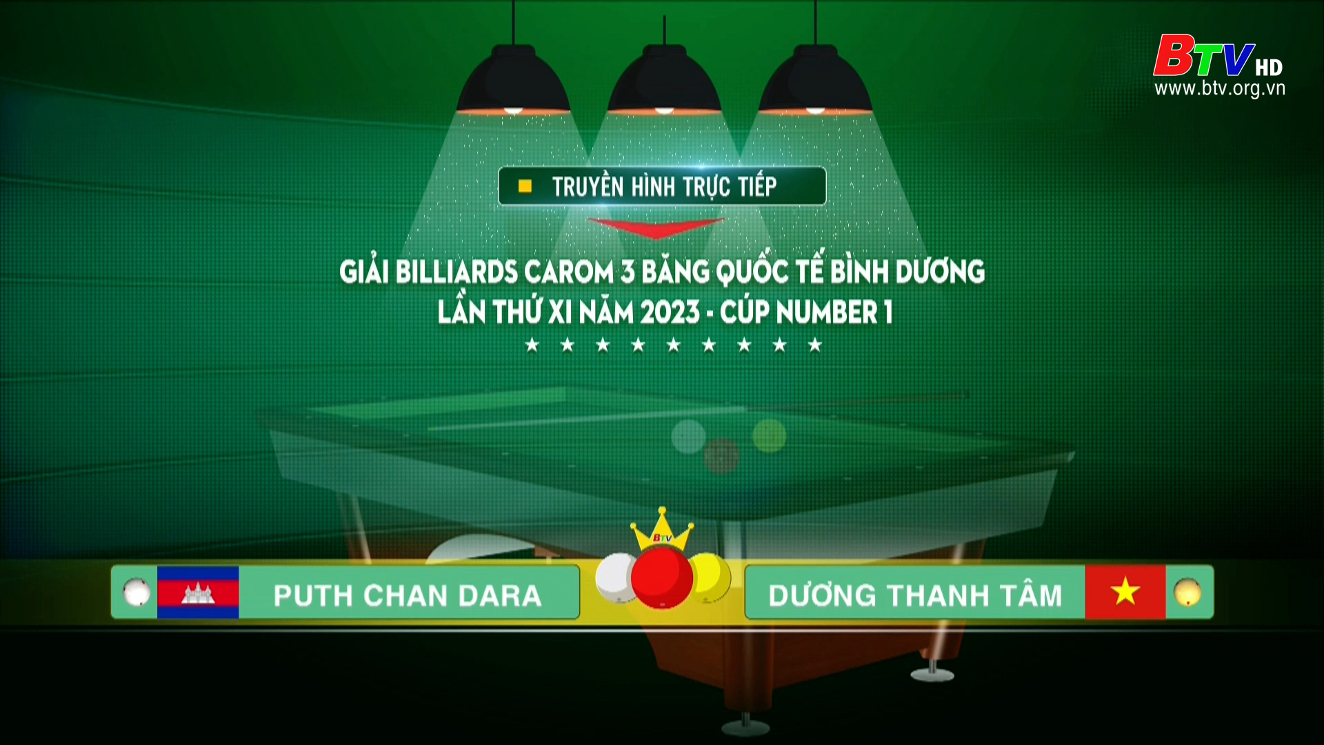 Trận đấu giữa 2 cơ thủ: Puth Chan Dara và Dương Thanh Tâm