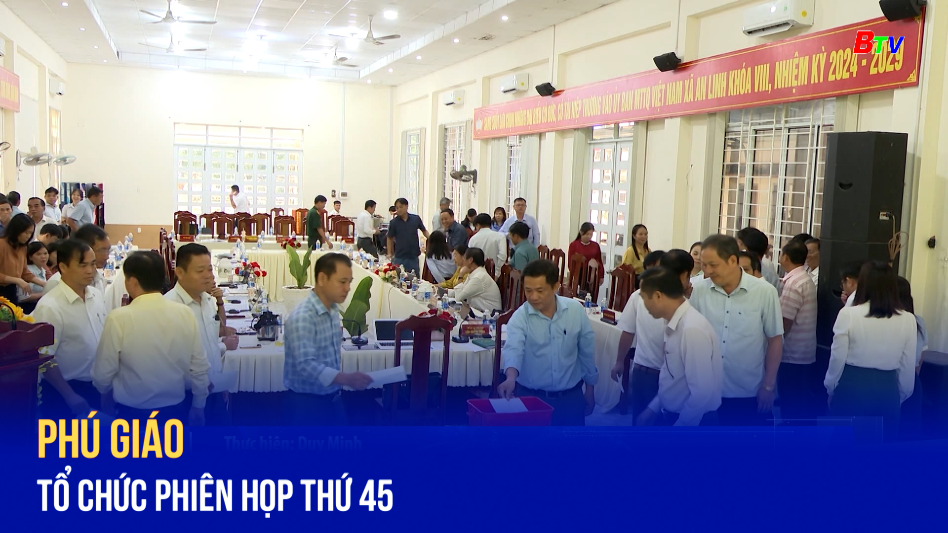 Phú Giáo tổ chức Phiên họp thứ 45