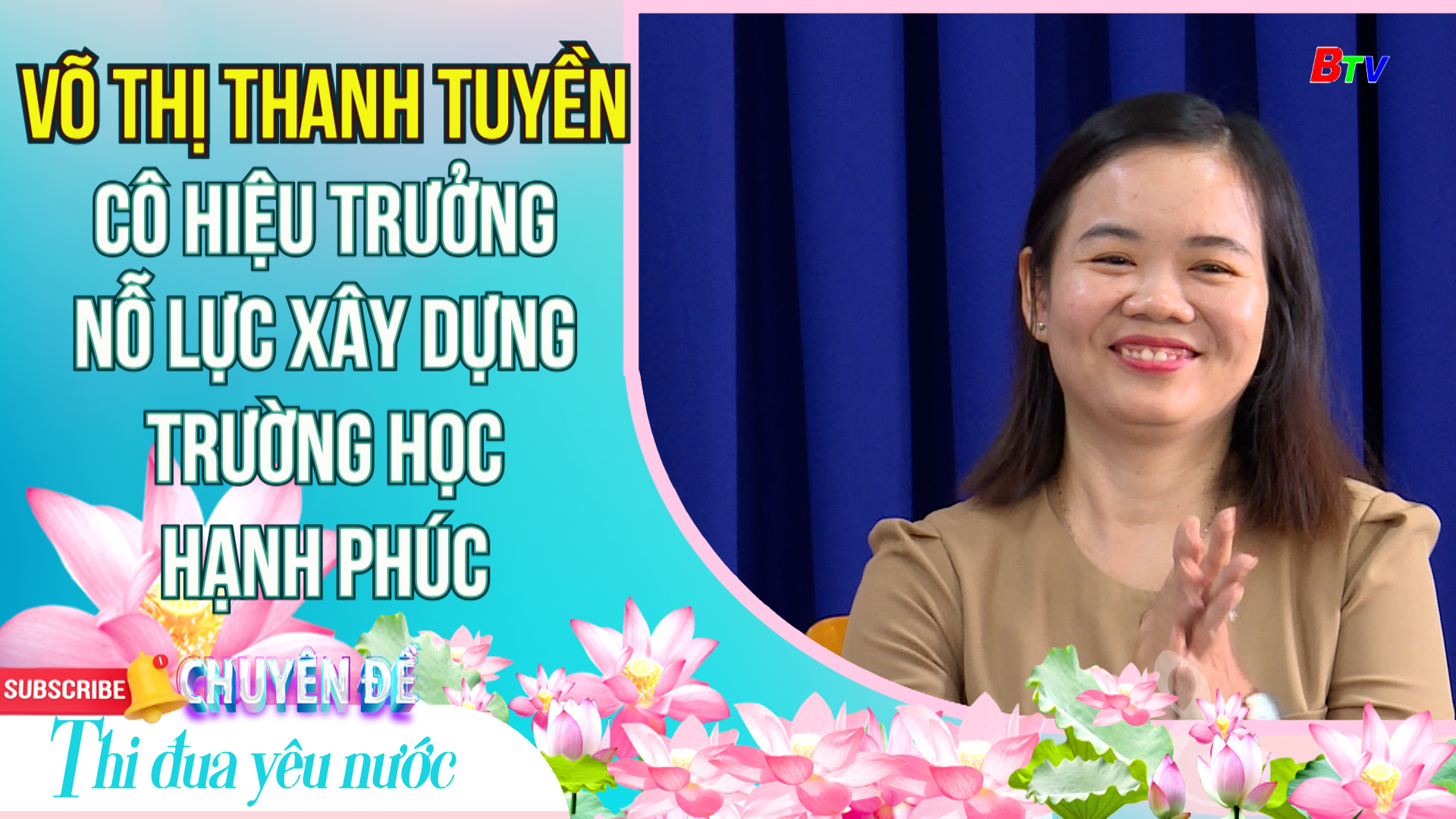 Cô hiệu trưởng nỗ lực xây dựng trường học hạnh phúc