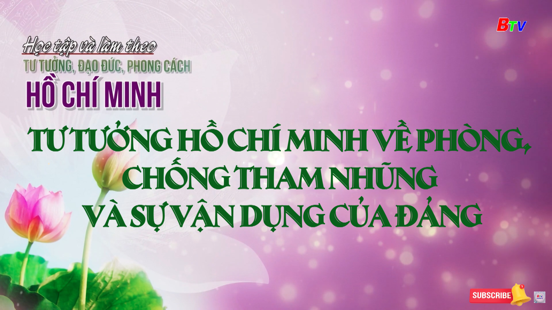 Tư tưởng Hồ Chí Minh về phòng, chống tham nhũng và sự vận dụng của Đảng