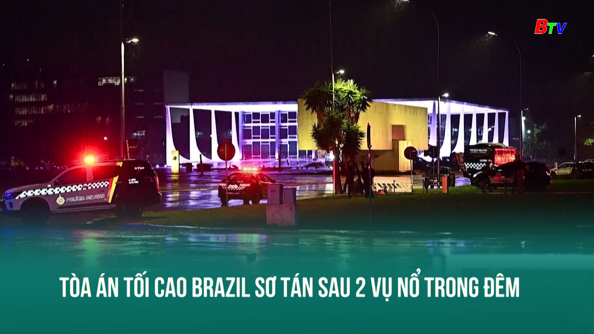 Tòa án tối cao Brazil sơ tán sau 2 vụ nổ trong đêm