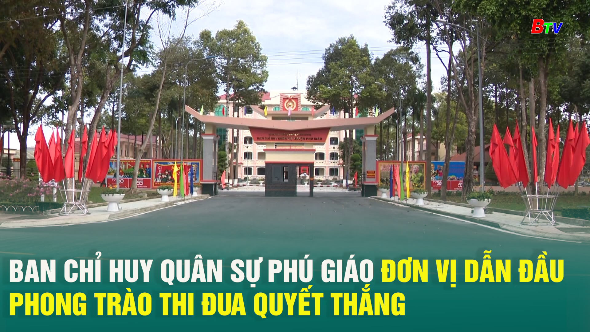 Ban chỉ huy quân sự Phú Giáo đơn vị dẫn đầu phong trào thi đua quyết thắng