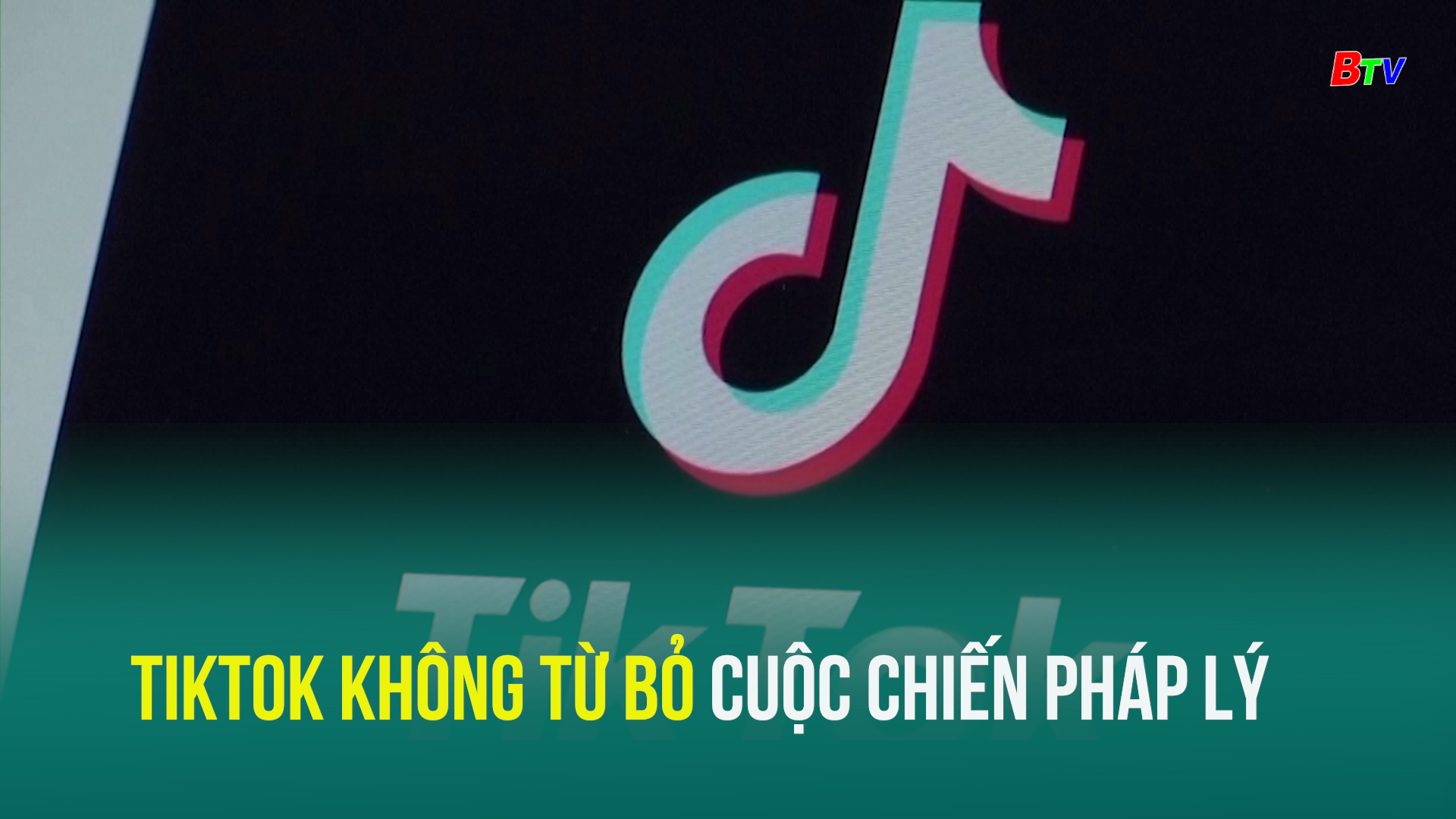 Tiktok không từ bỏ cuộc chiến pháp lý