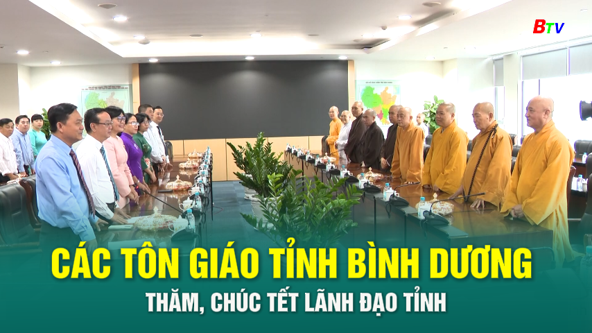 Các tôn giáo tỉnh Bình Dương thăm, chúc Tết lãnh đạo tỉnh