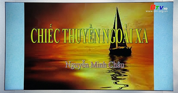 Chiếc thuyền ngoài xa- Nguyễn Minh Châu || Môn Ngữ văn lớp 12