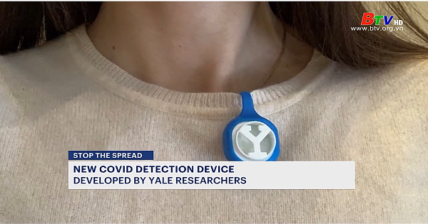 Trường Y tế Công cộng Yale (Mỹ) chế tạo thành công vòng đeo phát hiện Virus Corona trong không khí