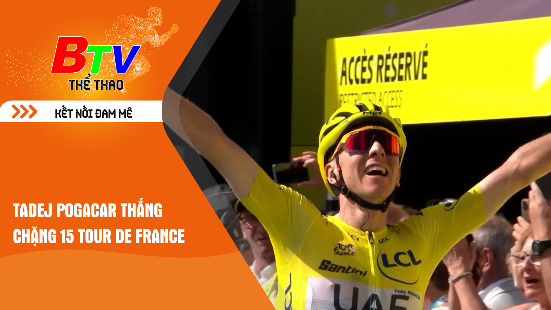 Tadej Pogacar thắng chặng 15 Tour de France | Tin Thể thao 24h