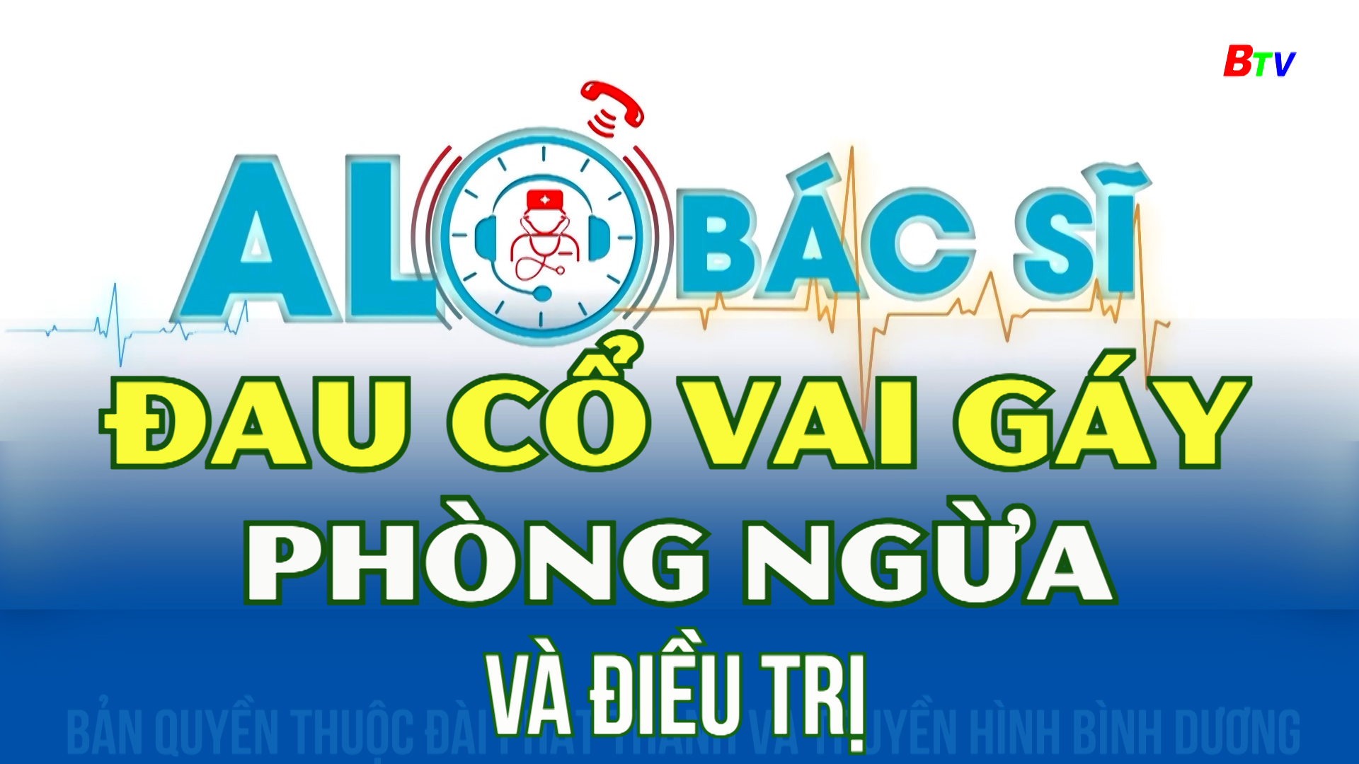 Đau cổ vai gáy - phòng ngừa và điều trị