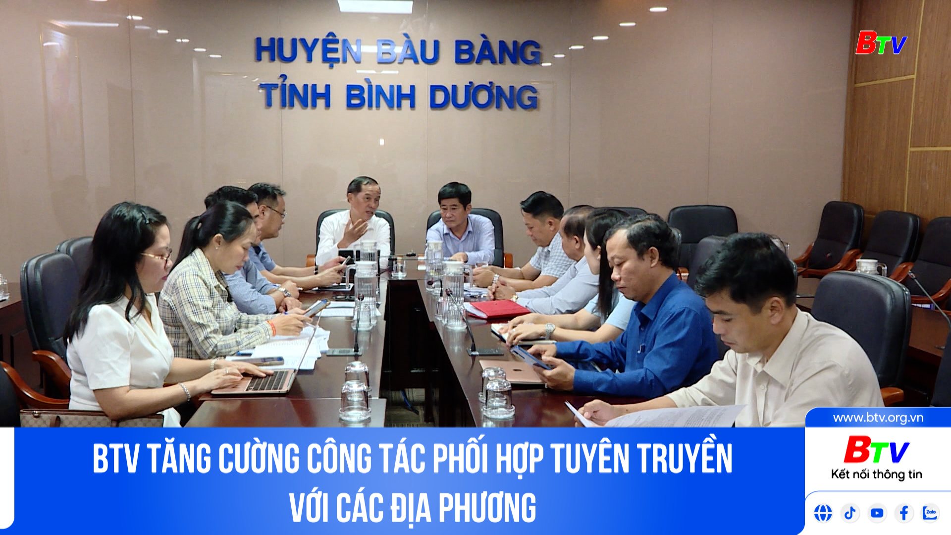 BTV tăng cường công tác phối hợp tuyên truyền với các địa phương