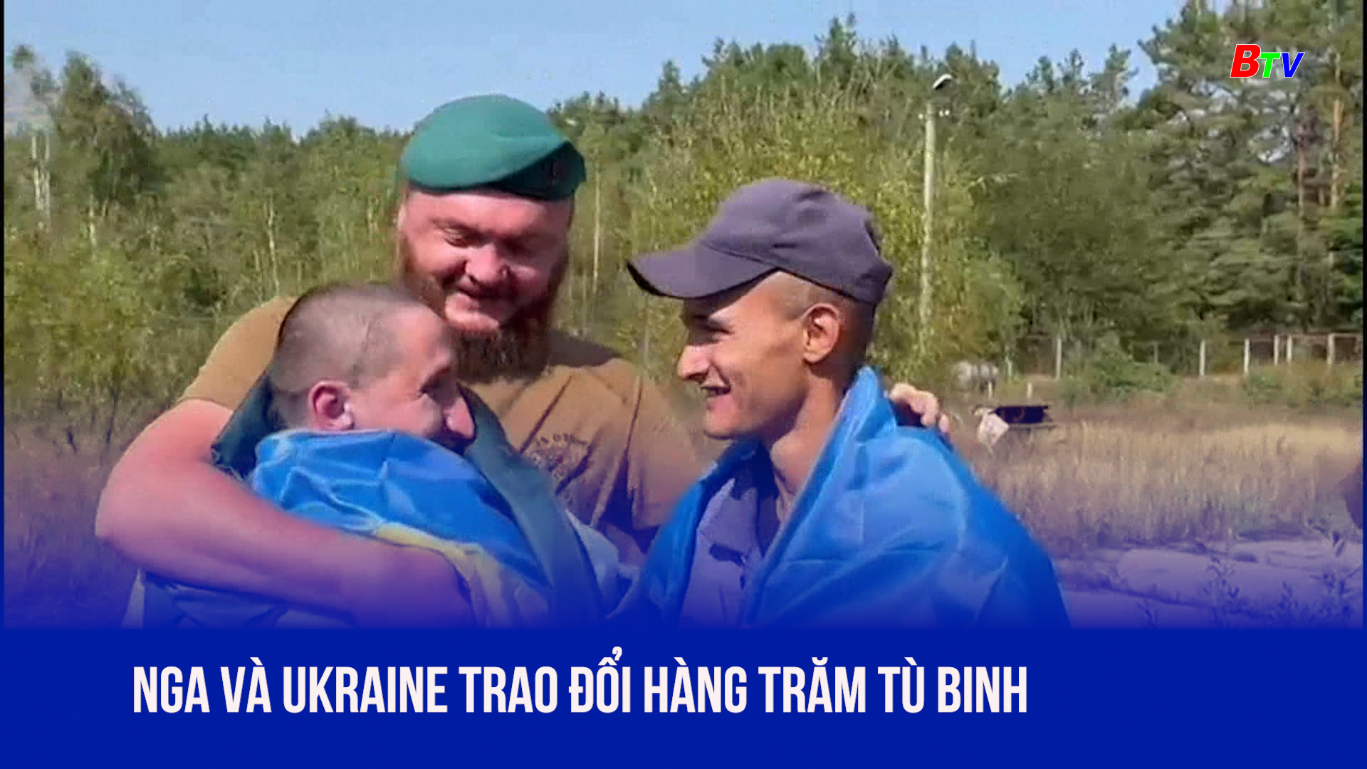 Nga và Ukraine trao đổi hàng trăm tù binh