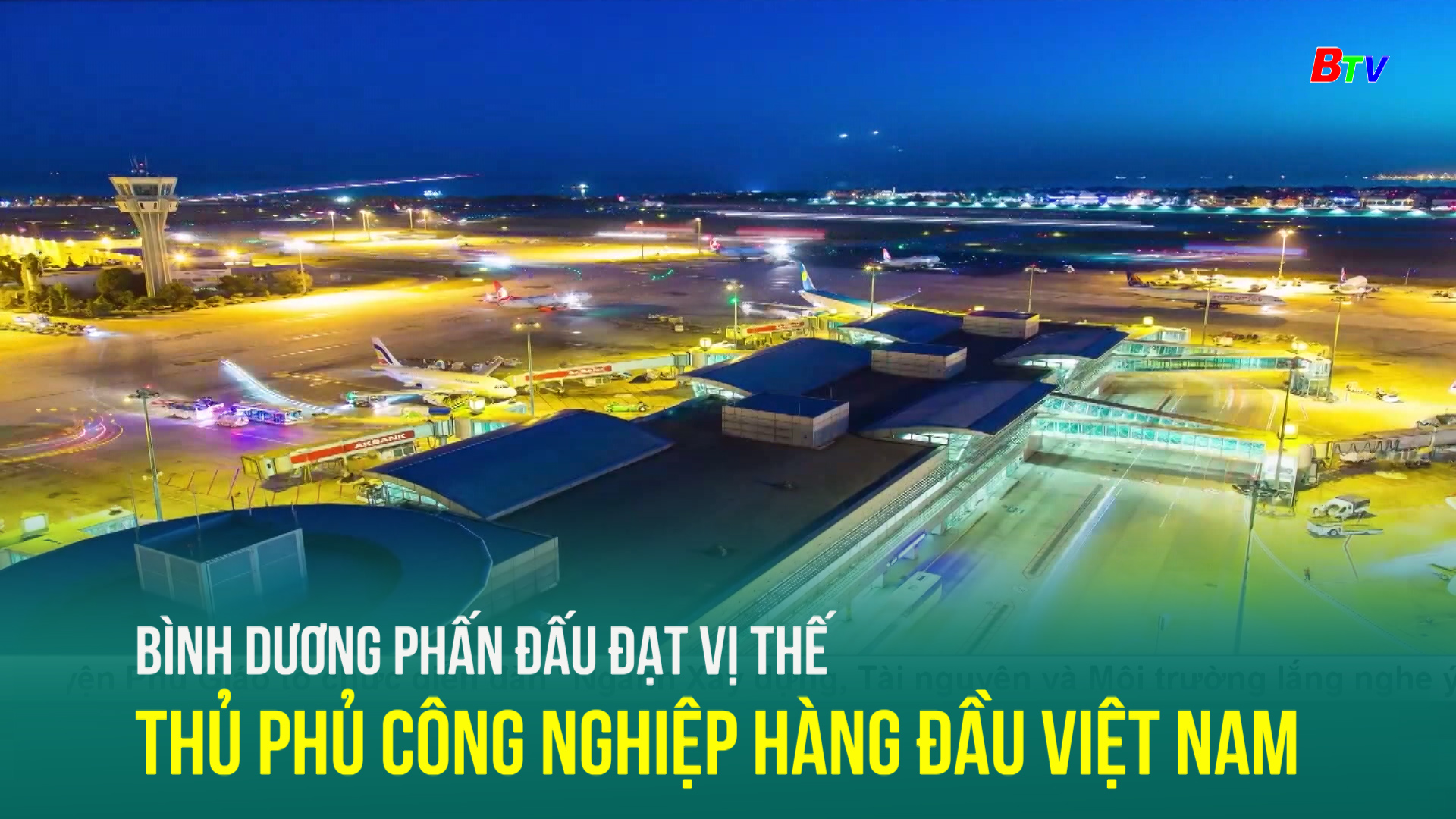 Bình Dương phấn đấu đạt vị thế thủ phủ công nghiệp hàng đầu Việt Nam