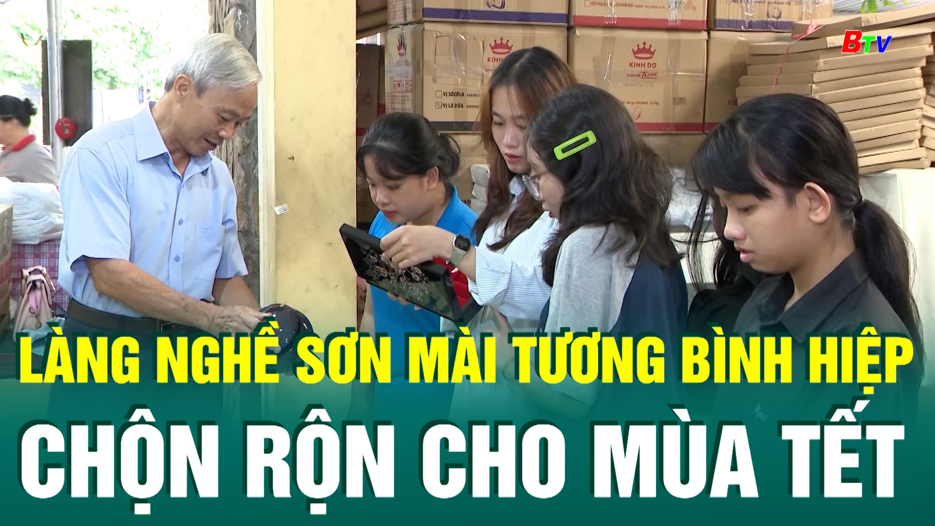 Làng nghề Sơn mài Tương Bình Hiệp chộn rộn cho mùa Tết