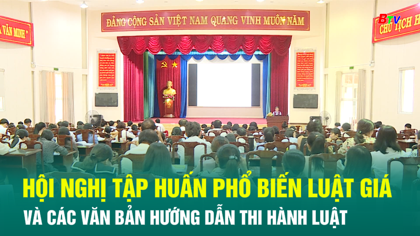 Hội nghị tập huấn phổ biến Luật giá và các văn bản hướng dẫn thi hành Luật 