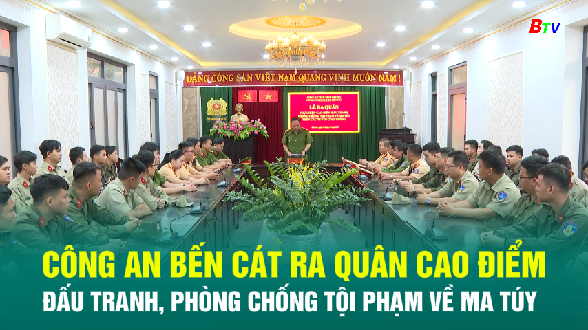 Công an bến cát ra quân cao điểm đấu tranh, phòng chống tội phạm về ma túy