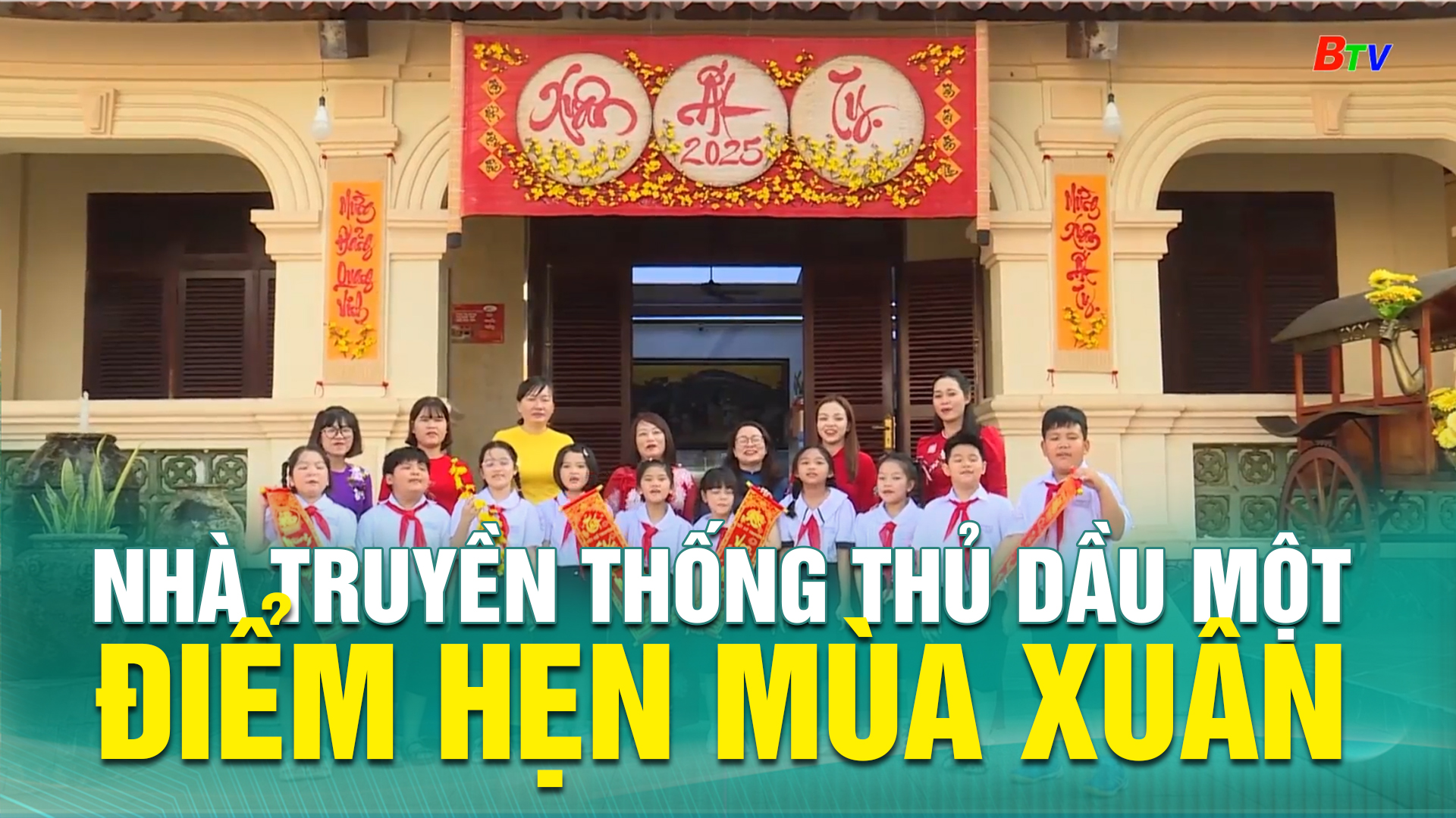 Nhà truyền thống Thủ Dầu Một - Điểm hẹn mùa Xuân