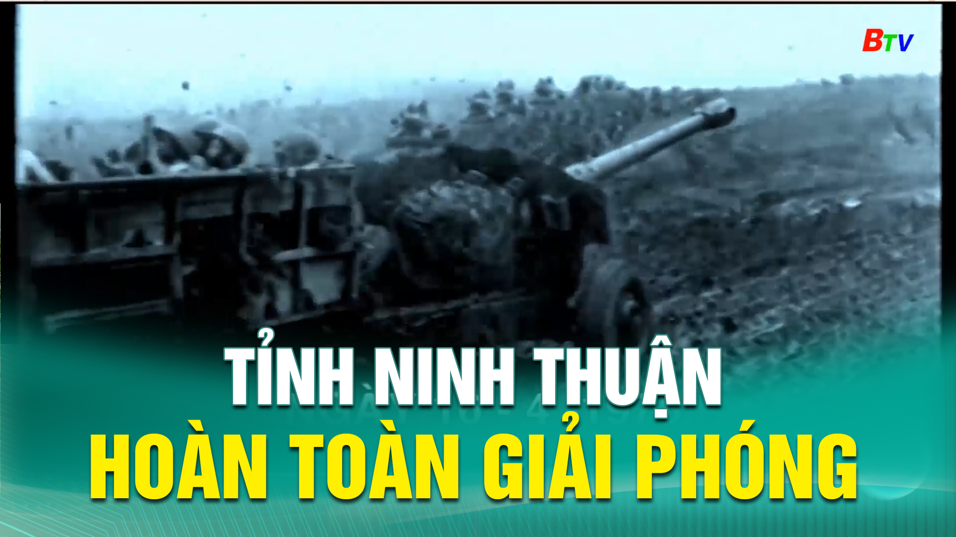 Tỉnh Ninh Thuận hoàn toàn giải phóng