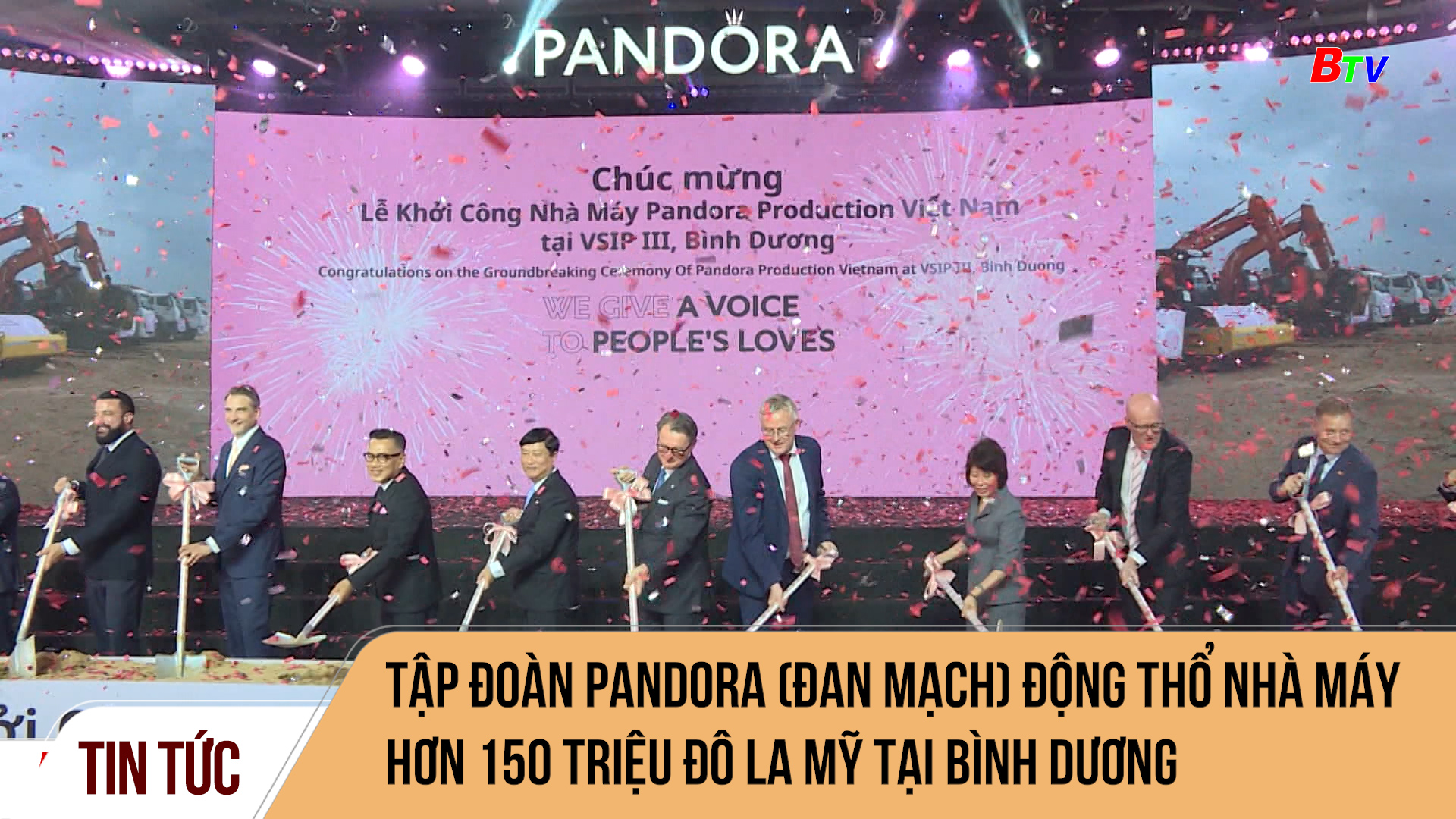 Tập đoàn Pandora (Đan Mạch) động thổ nhà máy hơn 150 triệu đô la Mỹ tại Bình Dương