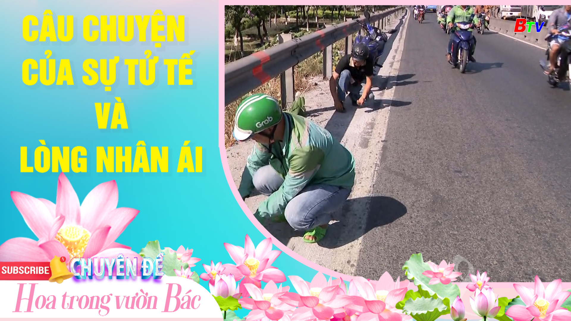 Câu chuyện của sự tử tế và lòng nhân ái