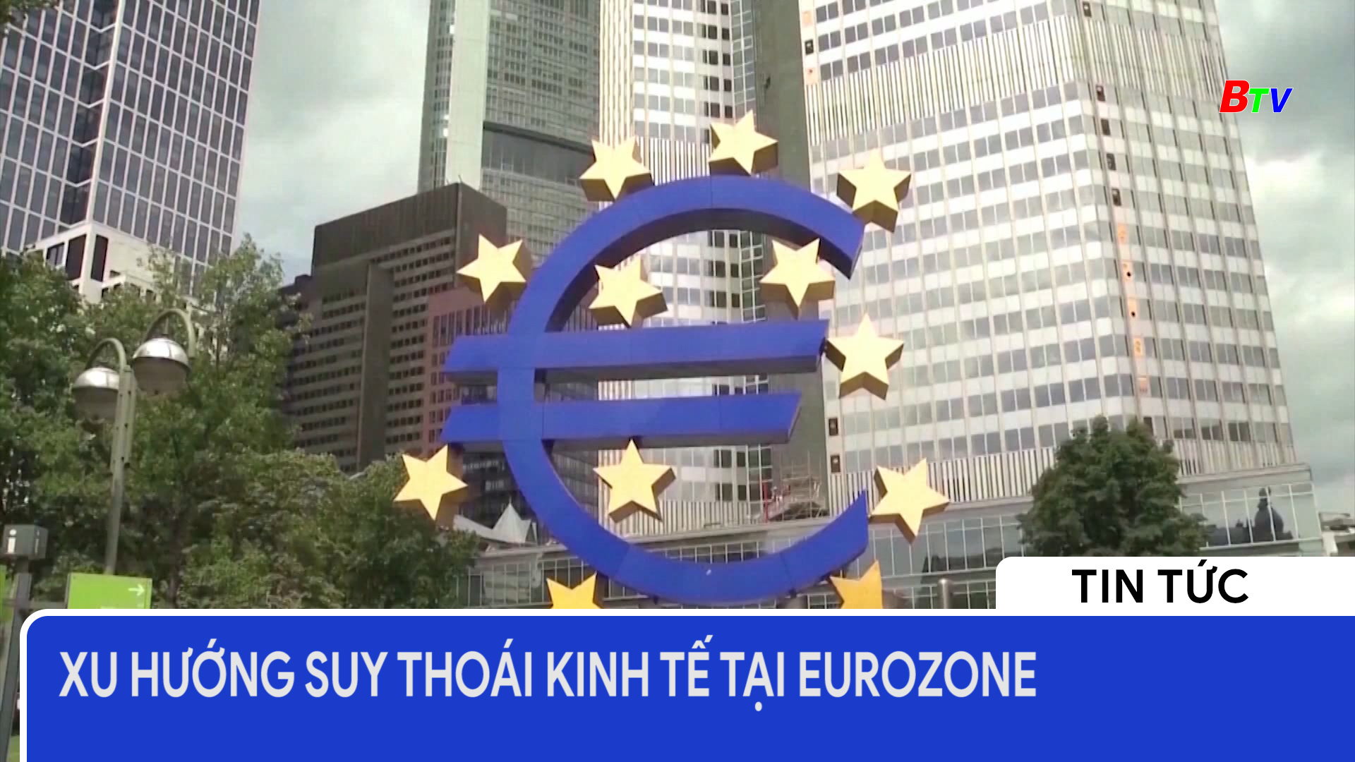 Xu hướng suy thoái kinh tế tại Eurozone 