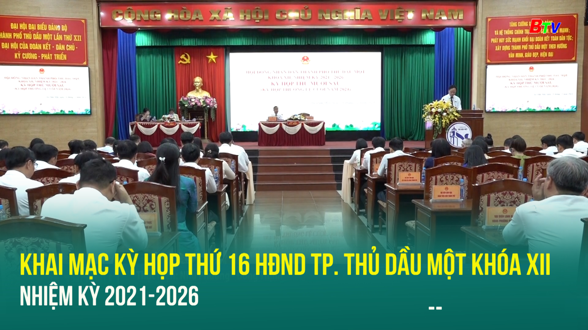 Khai mạc kỳ họp thứ 16 HĐND Tp. Thủ Dầu Một khóa XII nhiệm kỳ 2021-2026