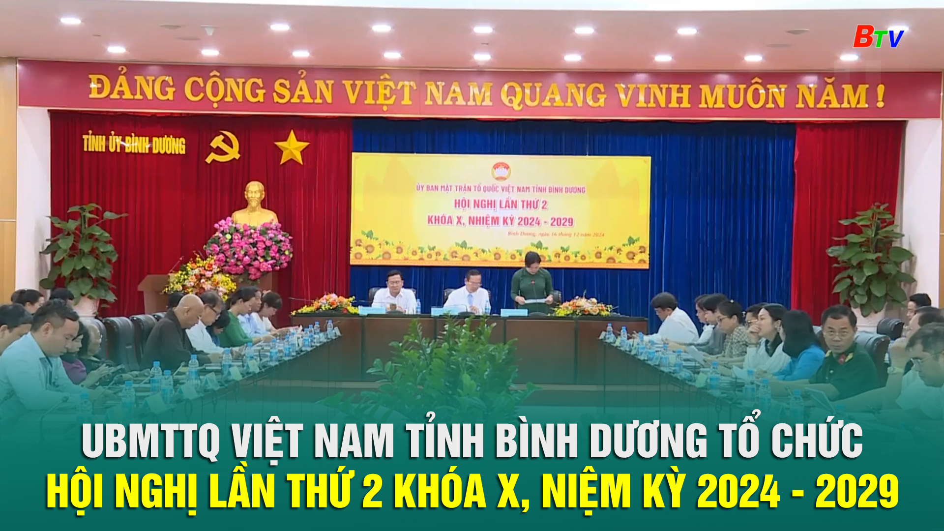 UBMTTQ Việt Nam tỉnh Bình Dương tổ chức Hội nghị lần thứ 2 khóa X, niệm kỳ 2024 - 2029