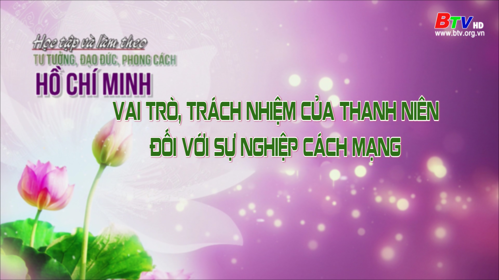 Vai trò, trách nhiệm của thanh niên đối với sự nghiệp cách mạng