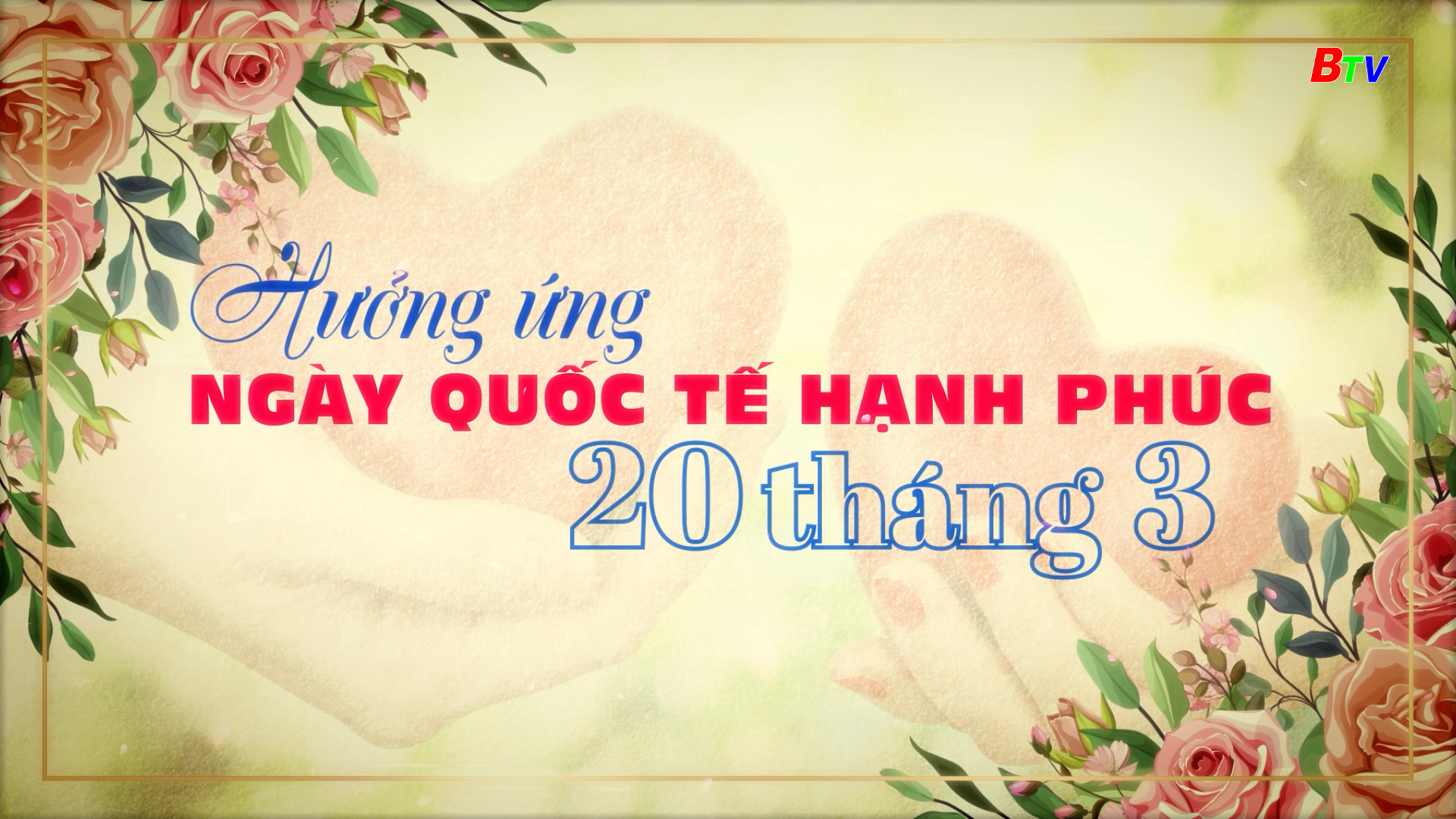 Hưởng ứng ngày Quốc tế hạnh phúc 20-3-2025