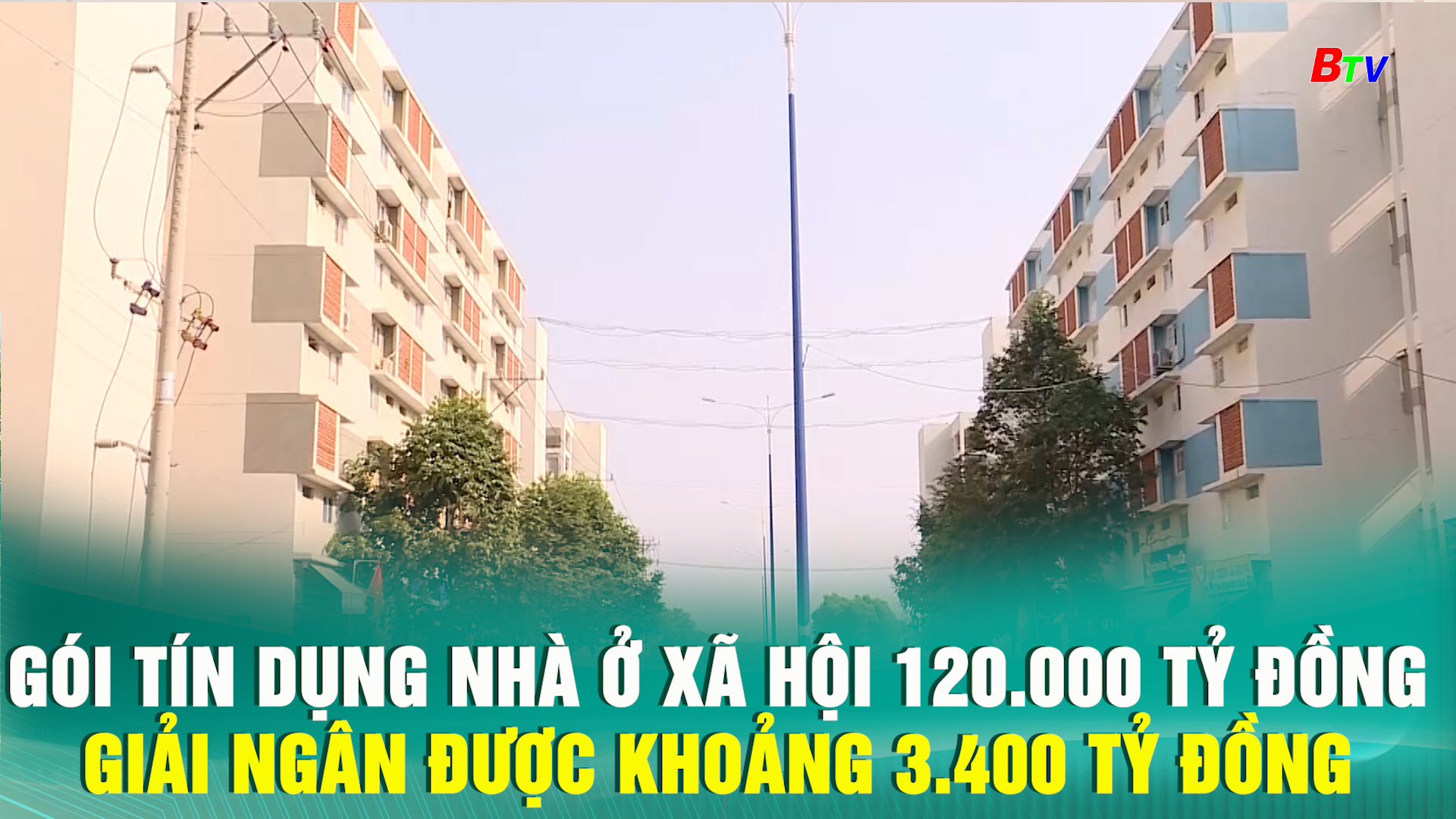 Gói tín dụng nhà ở xã hội 120.000 tỷ đồng giải ngân được khoảng 3.400 tỷ đồng