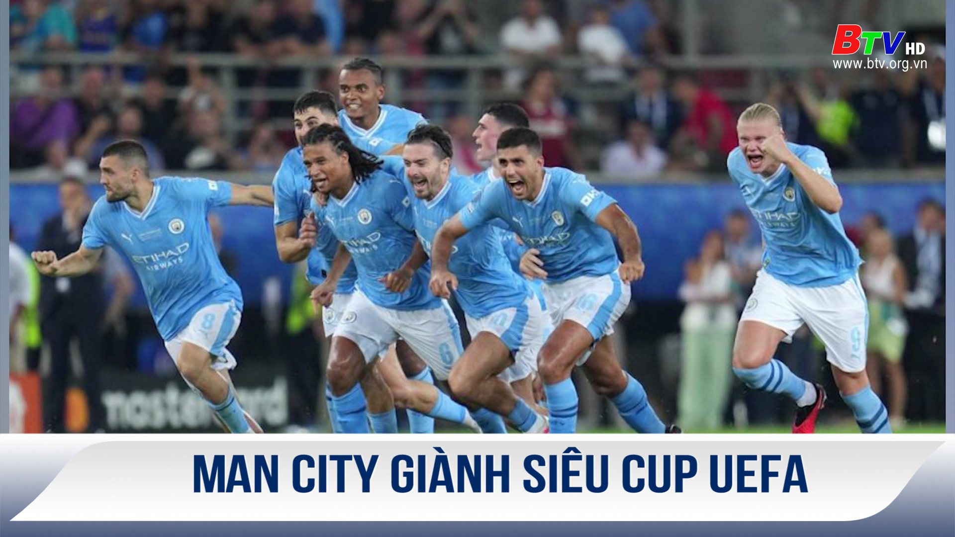 Man City giành Siêu Cup UEFA