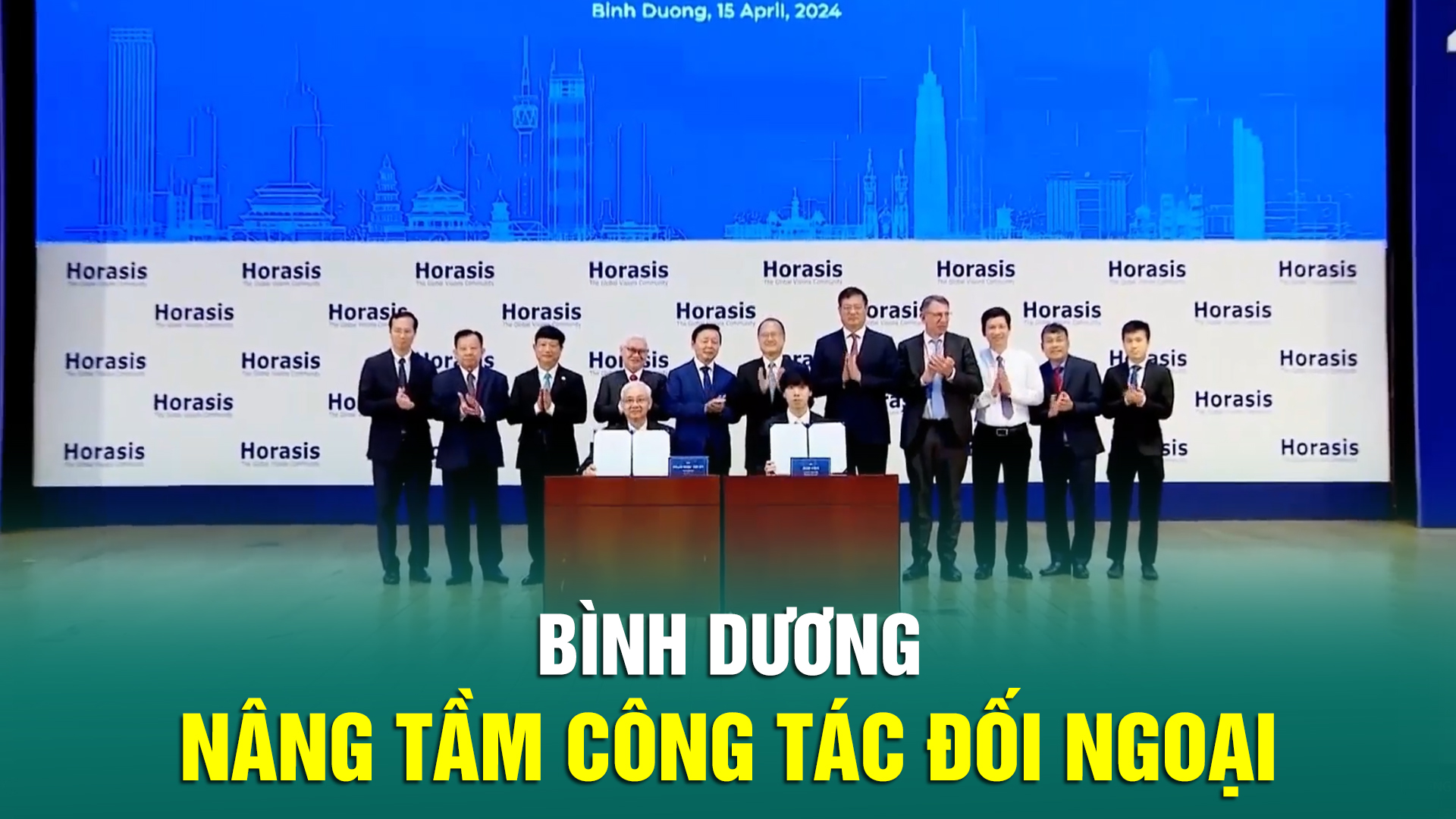 Bình Dương nâng tầm công tác đối ngoại