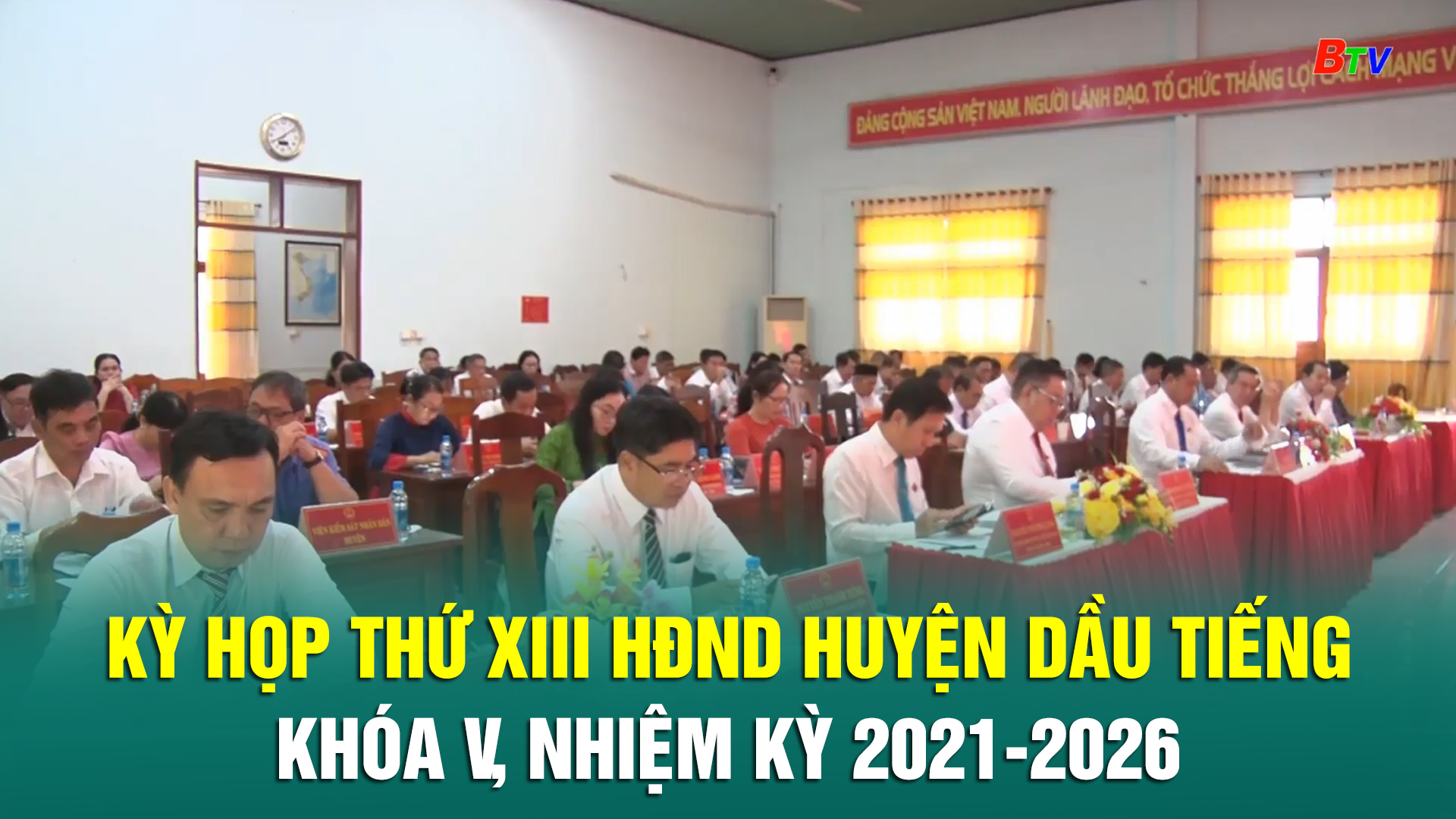 Kỳ họp thứ XIII HĐND huyện Dầu Tiếng khóa V, nhiệm kỳ 2021-2026