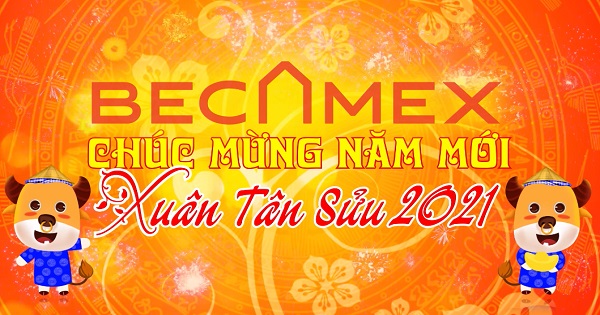 Công ty Becamex Chúc mừng Năm mới - Xuân Tân Sửu 2021