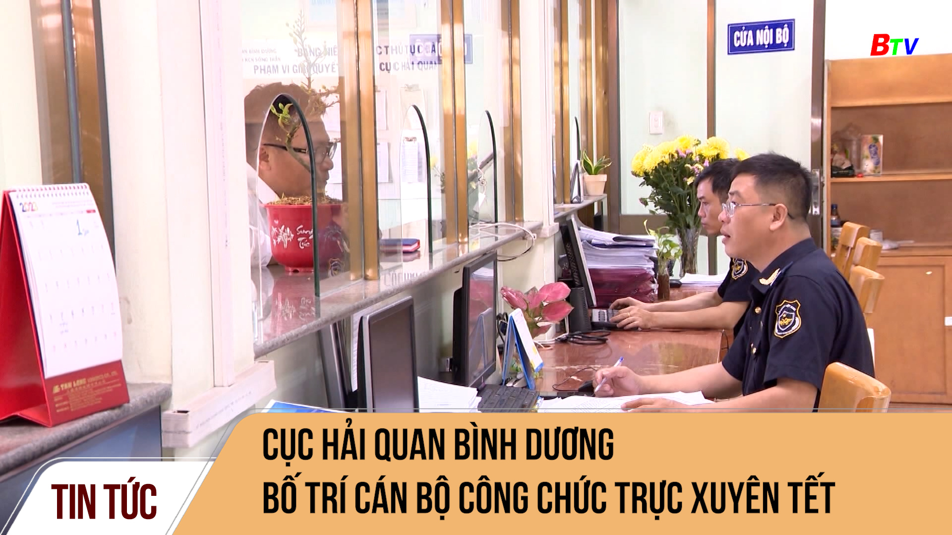 Cục Hải quan Bình Dương bố trí cán bộ công chức trực xuyên Tết