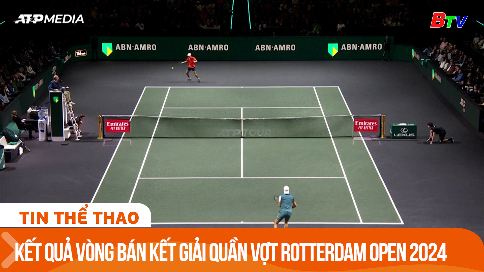 Kết quả vòng bán kết Giải quần vợt Rotterdam Open 2024 | Tin Thể thao 24h