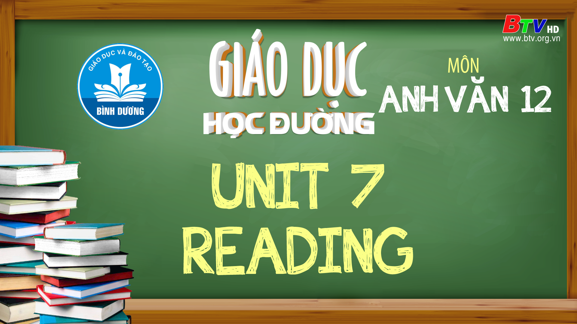 Môn Tiếng Anh lớp 12: Unit 7: Reading