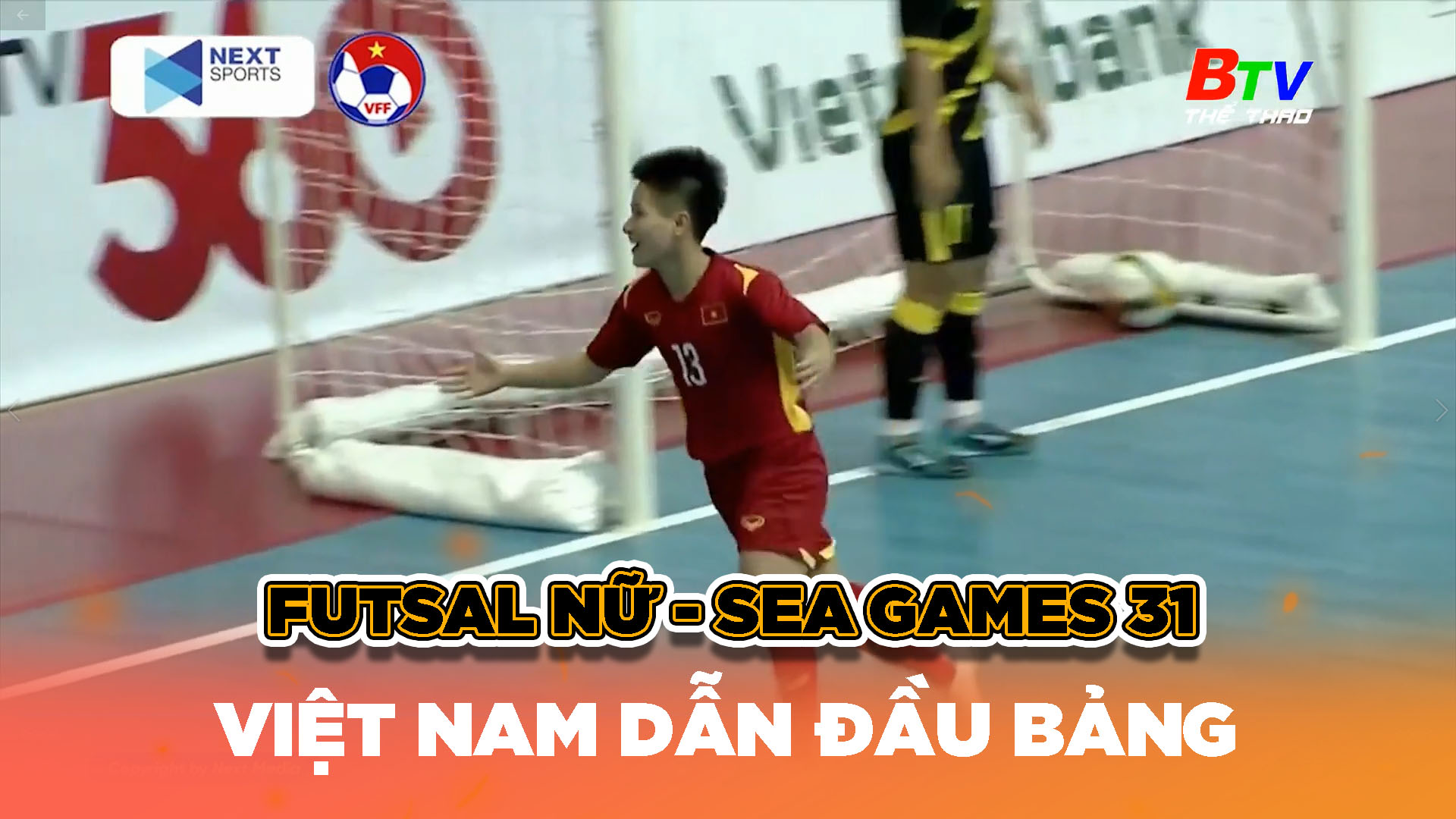 Việt Nam dẫn đầu bảng xếp hạng Futsal nữ SEA Games - 31