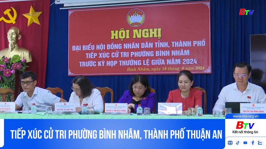 Tiếp xúc cử tri phường Bình Nhâm, thành phố Thuận An