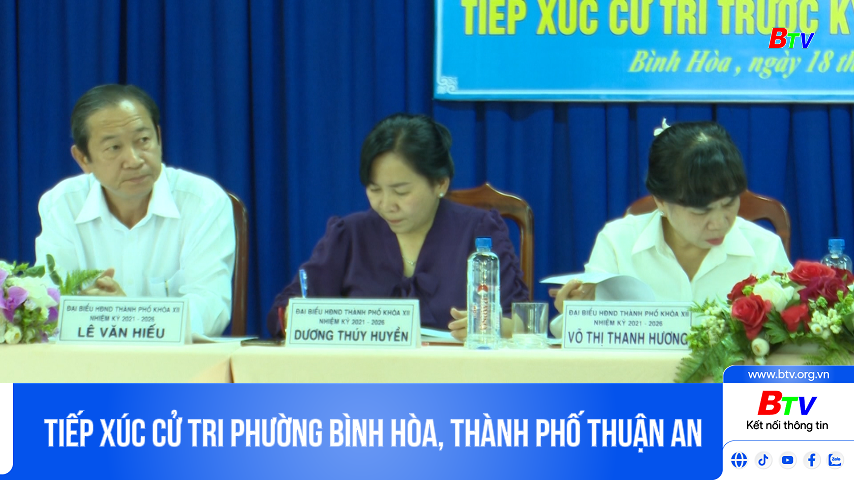 Tiếp xúc cử tri phường Bình Hòa, thành phố Thuận An